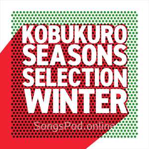 Seasons Selection -Winter-