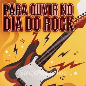 Para ouvir no dia do Rock