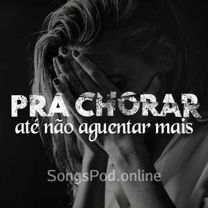 pra chorar até não aguentar mais (Explicit)